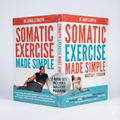 Book titled 'Somatic Exercise Made Simple' by Dr. Danielle Griffin on a white background